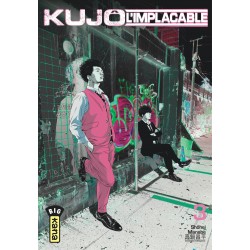 KUJÔ L'IMPLACABLE - TOME 3