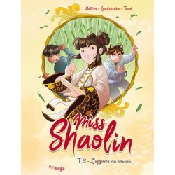 MISS SHAOLIN - TOME 2...
