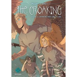 THE CROAKING - TOME 2...