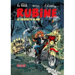 RUBINE - LE PROPHÈTE BLANC...
