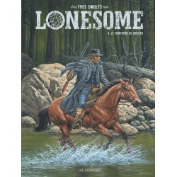 LONESOME  - TOME 4 - LE...