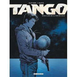 TANGO - TOME 8 - BALLADE DE...