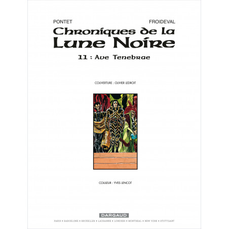 CHRONIQUES DE LA LUNE NOIRE - 11 - AVE TENEBRAE