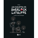 ENQUÊTES DE SHERLOCK LATRUFFE (LES) - 2 - LUMIÈRE À TOUS LES ÉTAGES