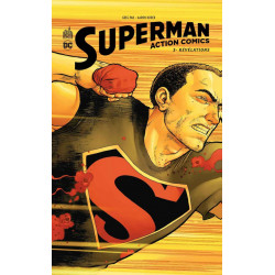 SUPERMAN - ACTION COMICS - 3 - RÉVÉLATIONS