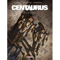 CENTAURUS - 3 - TERRE DE FOLIE