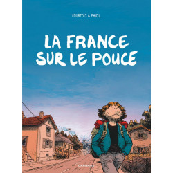 FRANCE SUR LE POUCE (LA) - LA FRANCE SUR LE POUCE