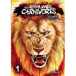 ROYAUMES CARNIVORES (LES) - TOME 1