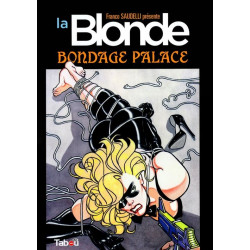 BLONDE (LA) - 2 - BONDAGE PALACE