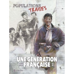 UNE GENERATION FRANCAISE T02 -