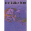 REVERSIBLE MAN - 4 - VOLUME 4