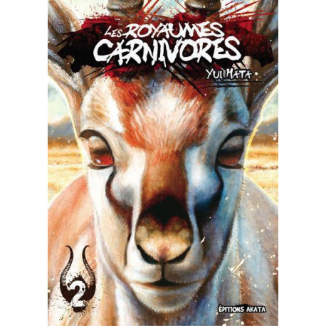 ROYAUMES CARNIVORES (LES) - TOME 2
