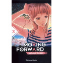MOVING FORWARD - TOME 3