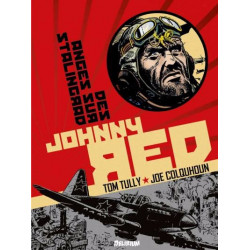 JOHNNY RED - 3 - DES ANGES SUR STALINGRAD