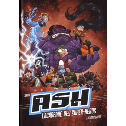 ASH, L'ACADEMIE DES SUPER-HEROS