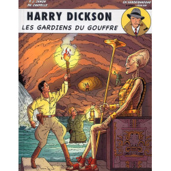 HARRY DICKSON - 9 - LES GARDIENS DU GOUFFRE