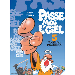 PASSE-MOI L'CIEL - 5 - TOUS AU PARADIS !