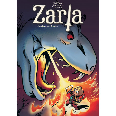 ZARLA - 2 - LE DRAGON BLANC