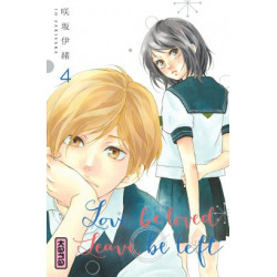 LOVE, BE LOVED LEAVE, BE LEFT - TOME 3