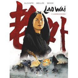 LAOWAI - 1 - LA GUERRE DE L'OPIUM