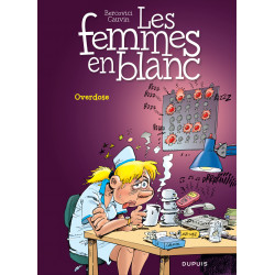 FEMMES EN BLANC (LES) - 30 - OVERDOSE