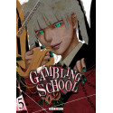 GAMBLING SCHOOL - 5 - VOLUME 5