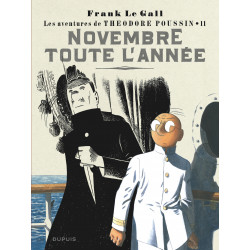 THÉODORE POUSSIN - TOME 11 - NOVEMBRE TOUTE L'ANNÉE (RÉÉDITION)