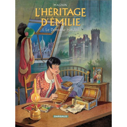 HÉRITAGE D'ÉMILIE (L') - 1 - LE DOMAINE HATCLIFF