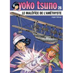 YOKO TSUNO - 26 - LE MALÉFICE DE L'AMÉTHYSTE
