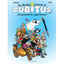 CUBITUS (LES NOUVELLES AVENTURES DE) - 13 - À LA POURSUITE DU CRAYON FÉTICHE !