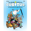 CUBITUS (LES NOUVELLES AVENTURES DE) - 13 - À LA POURSUITE DU CRAYON FÉTICHE !