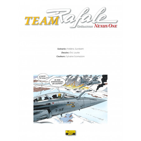 TEAM RAFALE - 3 - OPÉRATION NEXUS ONE