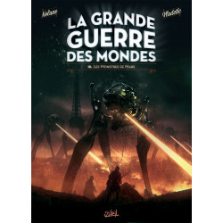 GRANDE GUERRE DES MONDES (LA) - 3 - LES MONSTRES DE MARS
