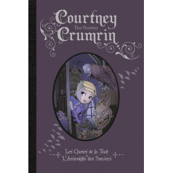 COURTNEY CRUMRIN - TOME 1