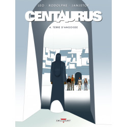 CENTAURUS - 4 - TERRE D'ANGOISSE
