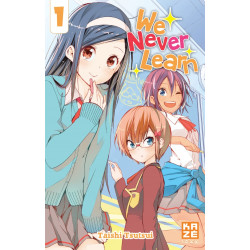 WE NEVER LEARN - TOME 1