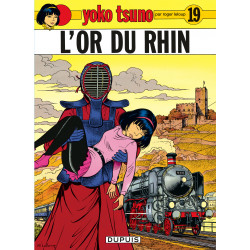 YOKO TSUNO - 19 - L'OR DU RHIN