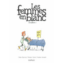 FEMMES EN BLANC (LES) - 40 - SOUFFLEZ !