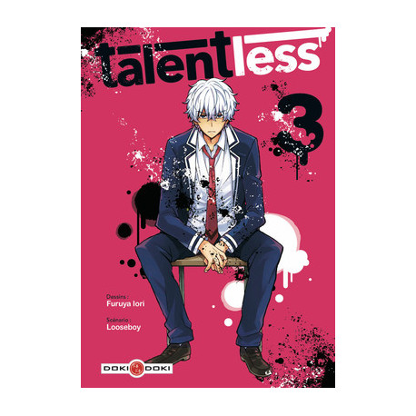 TALENTLESS - TOME 3