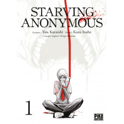 STARVING ANONYMOUS - TOME 1