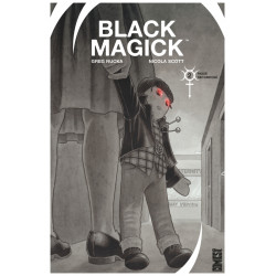 BLACK MAGICK - 2 - PASSÉ RECOMPOSÉ