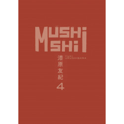 MUSHISHI - TOME 4