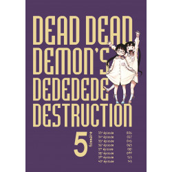 DEAD DEAD DEMON'S DEDEDEDE DESTRUCTION - TOME 5