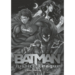 BATMAN & THE JUSTICE LEAGUE - TOME 1