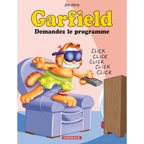 GARFIELD - DEMANDEZ LE PROGRAMME