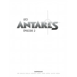 ANTARÈS (LEO) - 2 - ÉPISODE 2