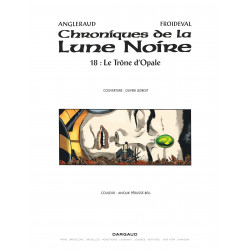 CHRONIQUES DE LA LUNE NOIRE - 18 - LE TRÔNE D'OPALE