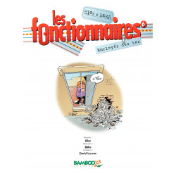 FONCTIONNAIRES (LES) - 6 - EMPLOYÉS DES TAS