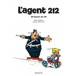 L'AGENT 212 - TOME 1 - 24 HEURES SUR 24 (NOUVELLE MAQUETTE)