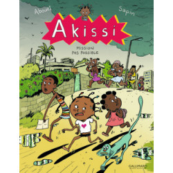 AKISSI, 8 : AKISSI - MISSION PAS POSSIBLE
